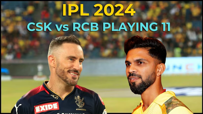 IPL 1st Match: CSK Vs RCB 