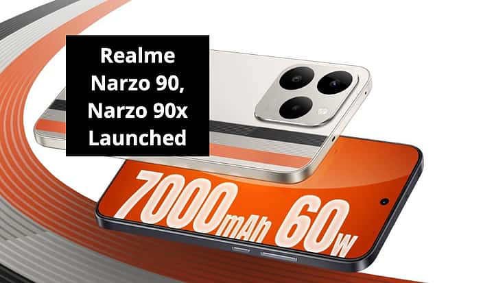 Realme Narzo 90, Narzo 90x Launched in India With 7,000mAh Battery, 50MP Camera: Price, Specs, Sale Details