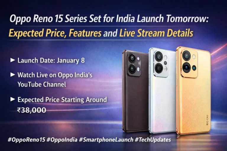 Oppo Reno 15 Series Set for India Launch Tomorrow: Expected Price, Features and Live Stream Details