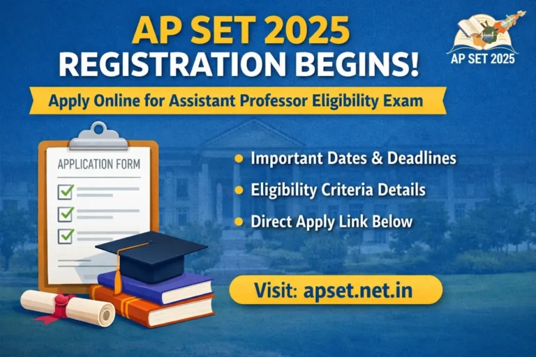 AP SET 2025 Registration Begins: Direct Link, Eligibility, Dates and How to Apply AP SET 2025 Registration Starts: Dates, Eligibility, Apply Online